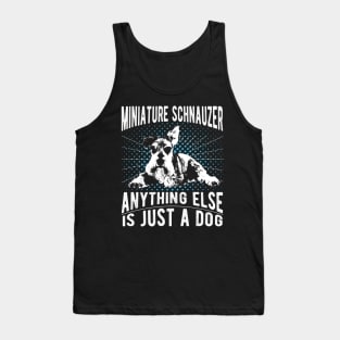 Miniature Schnauzer funny gift Shirt Tank Top